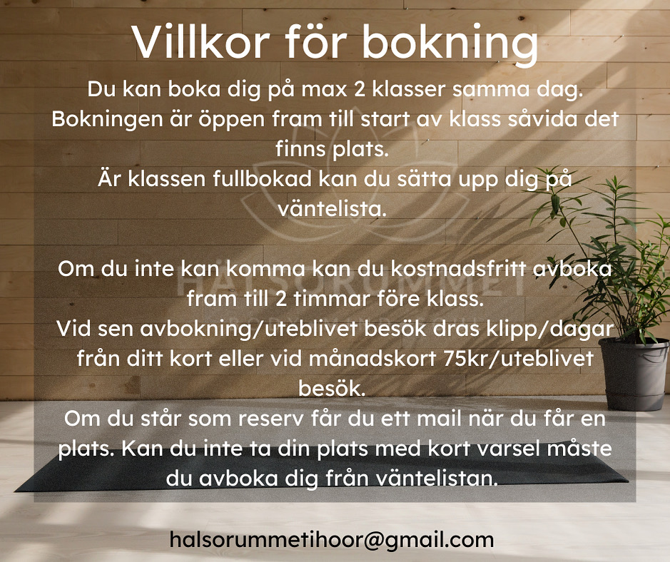 Nya villkor för bokning av klass! Gäller från 6/8.